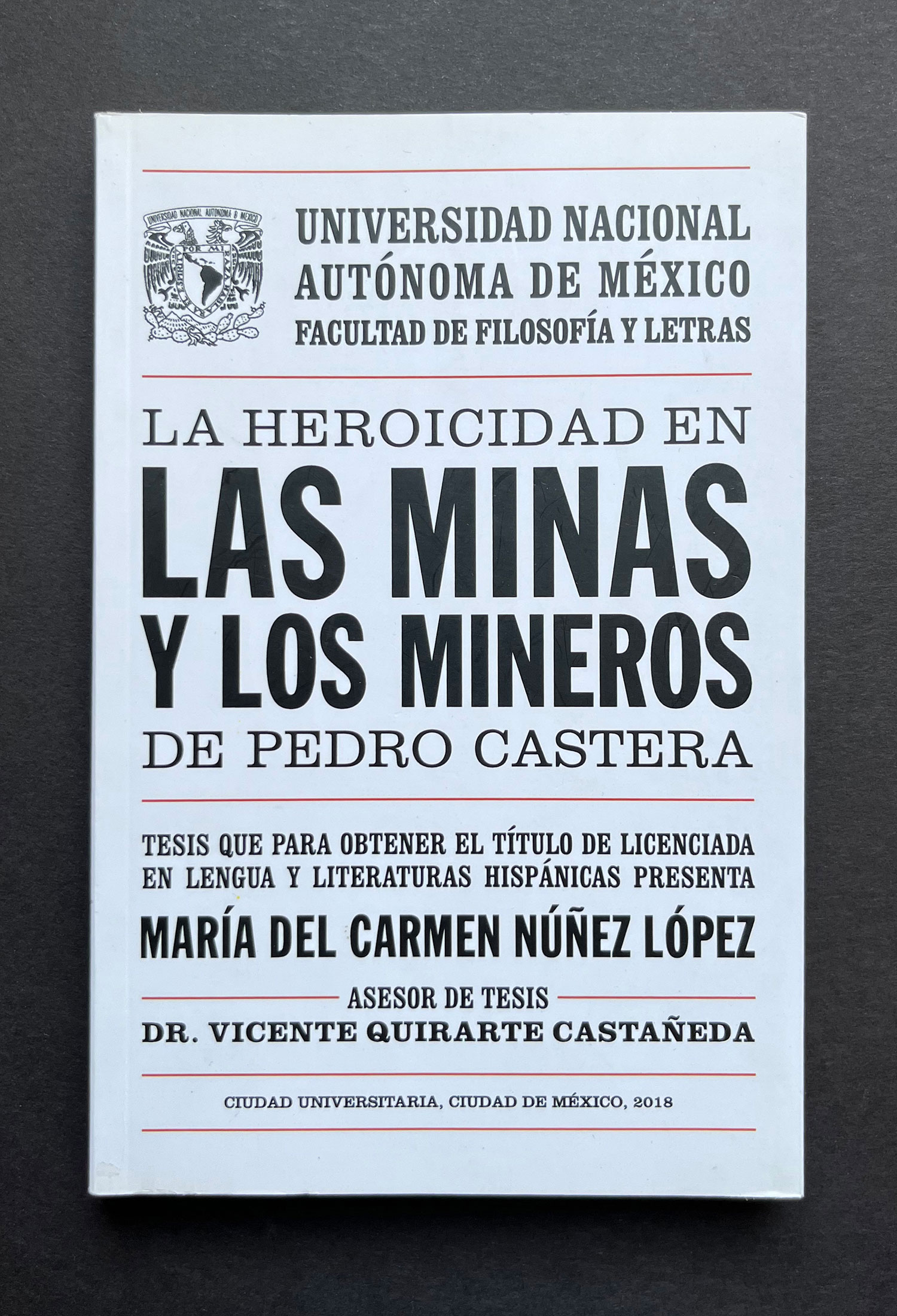 La heroicidad en Las minas y los mineros de Pedro Castera